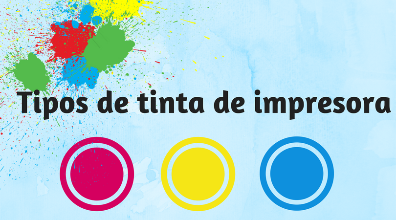 Tipos De Tintas De Impresora Que Has De Saber Y Su Clasificacion A4toner