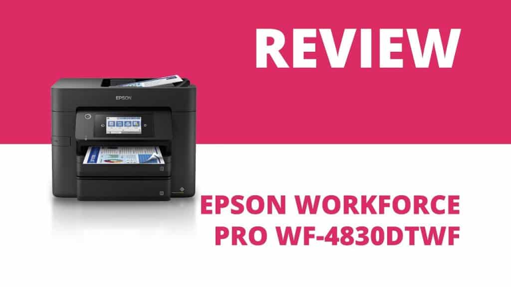 epson wf-4830dtwf review o analisis