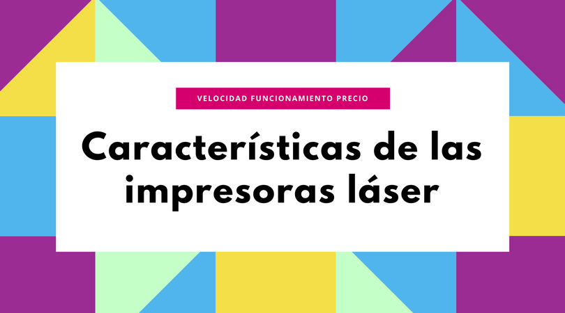 Impresoras Láser ¿Cuál es mejor comprar para 2022? - A4toner ❤️