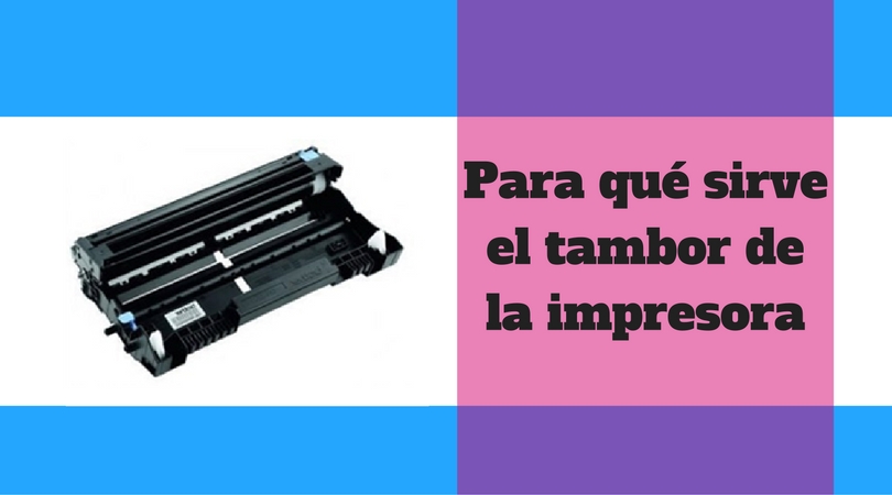 Tambor láser de impresora ¿Qué es? Y ¿Para qué sirve? - A4toner ❤️ - (En  mayo 2022)